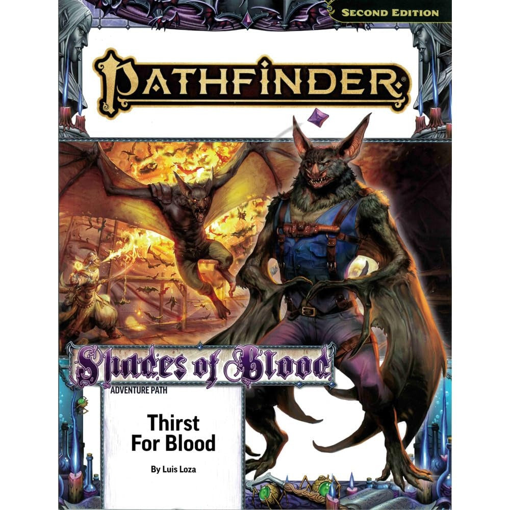 Pathfinder Adventure Path #213: Thirst for Blood (Shades of Blood 1 of 3) (P2)