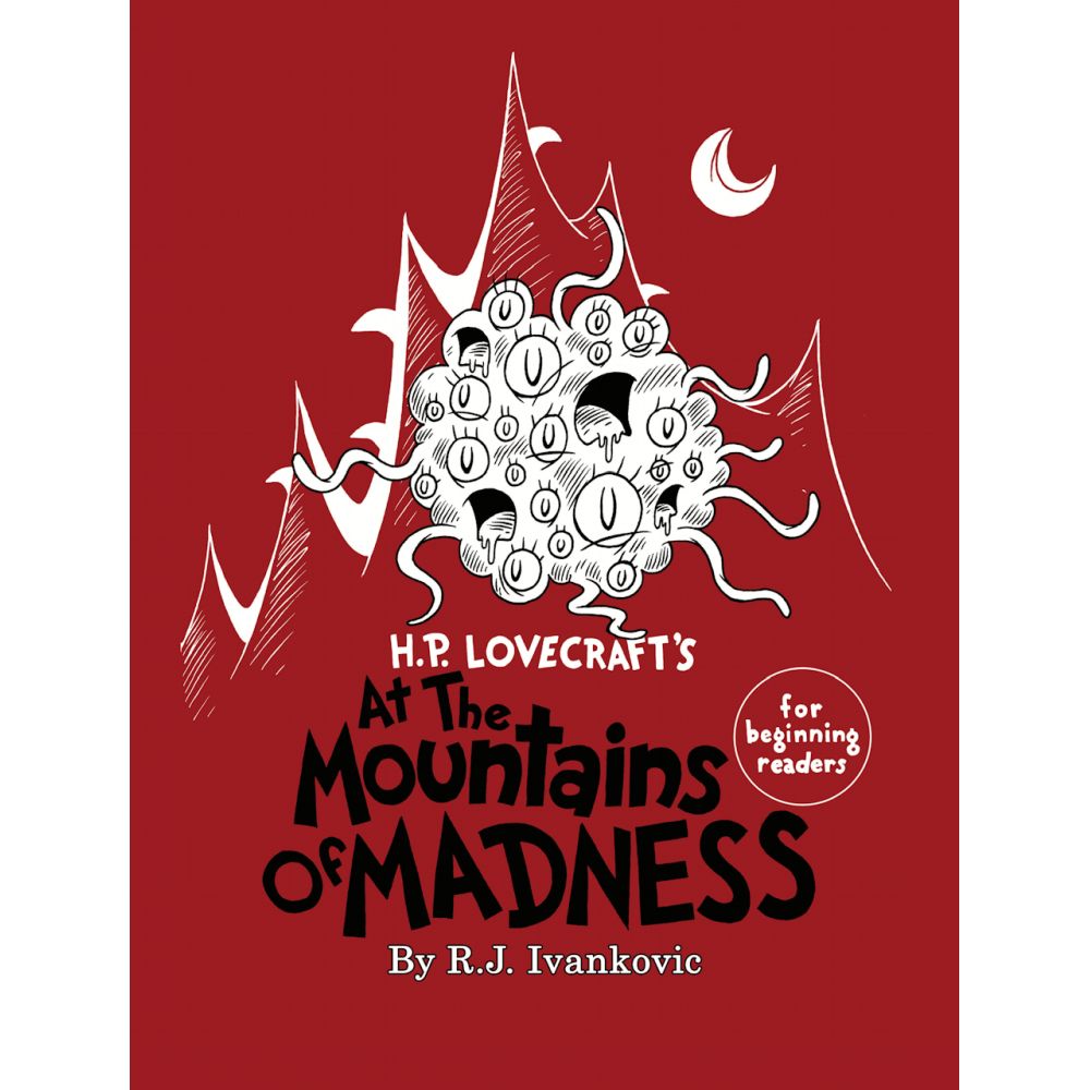 H.P. Lovecrafts At the Mountains of Madness For beginning Readers