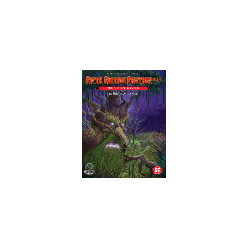 Fifth Edition Fantasy 23 - The Sunless Garden