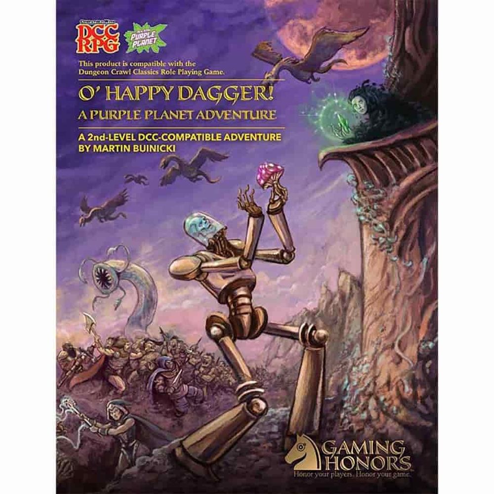 Dungeon Crawl Classics - O' Happy Dagger! A 2nd-Level Purple Planet RPG Adventure
