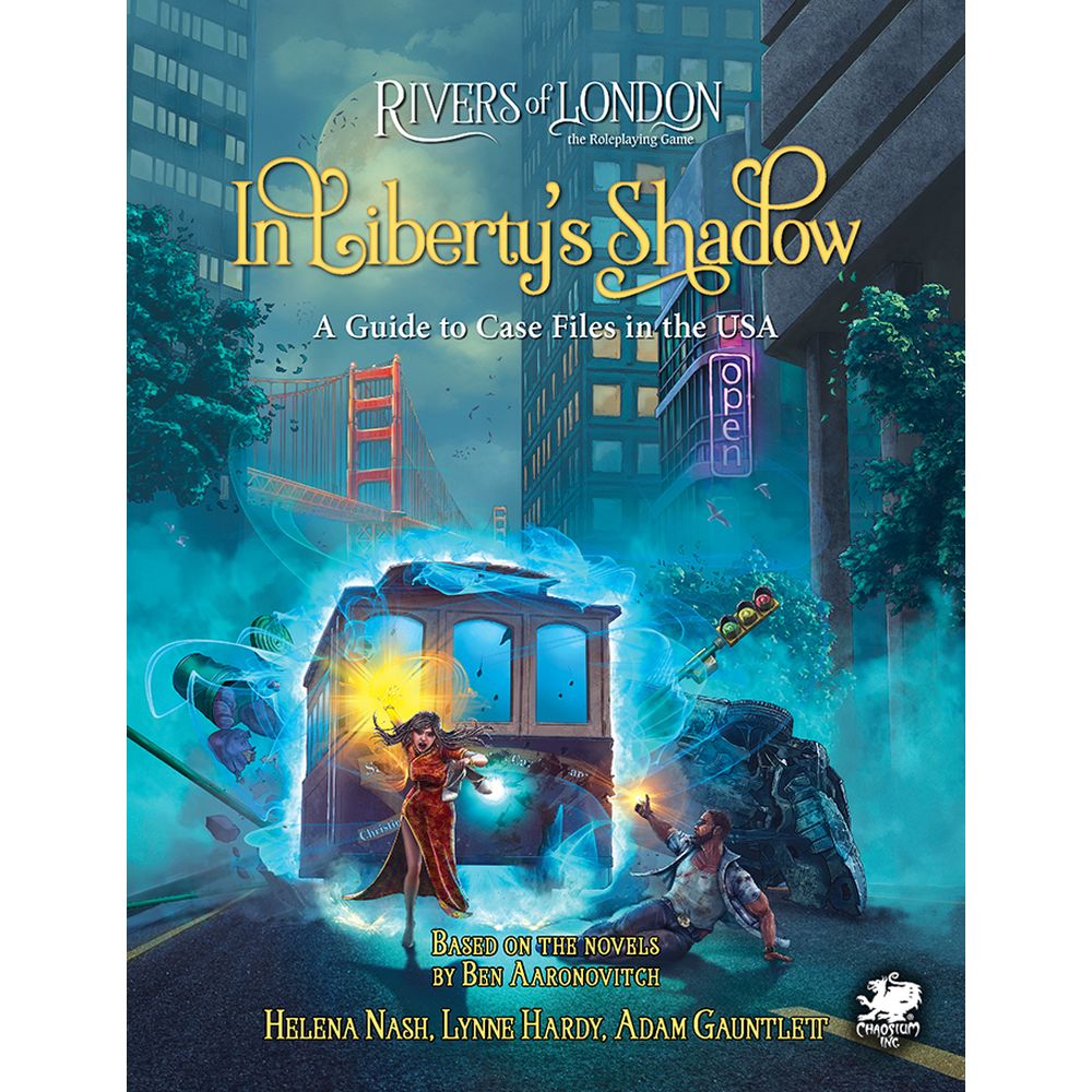 Rivers of London RPG - In Libertys Shadow: A Guide to Case Files