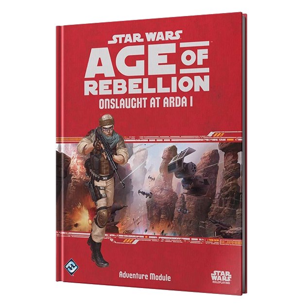Star Wars RPG: Age of Rebellion Onslaught at Arda I