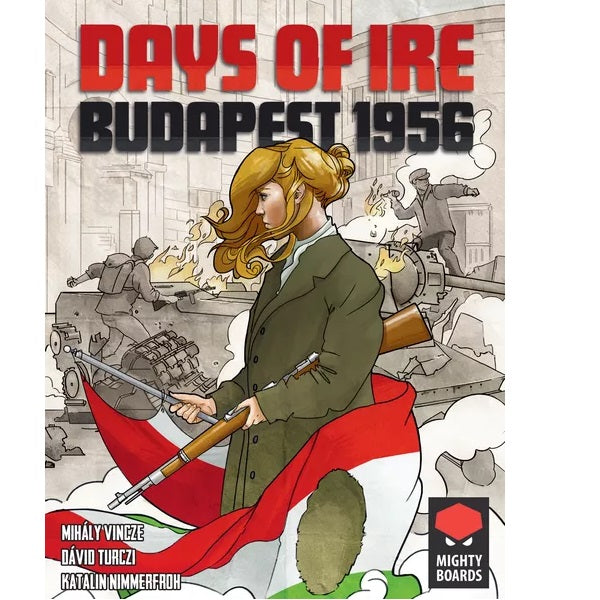 Days of Ire: Budapest 1956