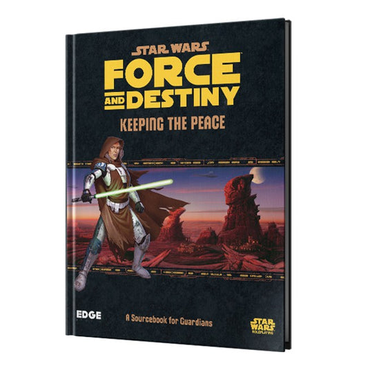 Star Wars RPG: Force and Destiny Keeping the Peace