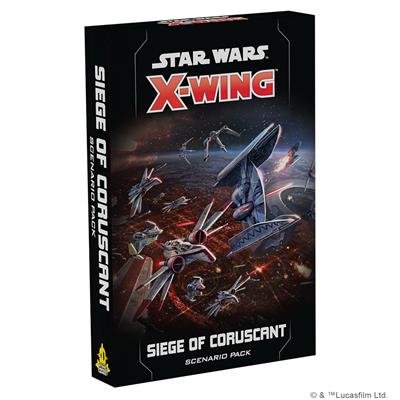 Star Wars: X-Wing Second Edition: Siege of Coruscant Battle Pack